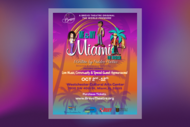 Me & My Miami The Musical Presented by Brévo Theatre