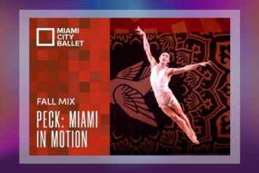 Peck: Miami in Motion Presented by Miami City Ballet