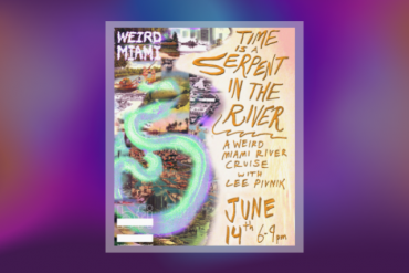 Weird Miami boat tour "TIME IS A SERPENT IN THE RIVER" with artist Lee Pivnik Presented by Bas Fisher Invitational
