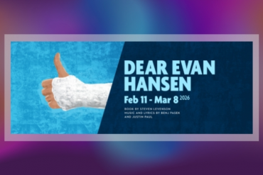 Dear Evan Hansen Presented by Actors' Playhouse at the Miracle Theatre