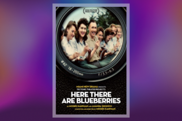 Here There Are Blueberries Presented by Miami New Drama