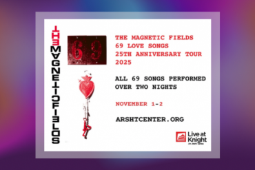The Magnetic Fields - 69 Love Songs 25th Anniversary Tour Presented by Adrienne Arsht Center