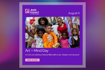 Art + Mind Day Presented by Adrienne Arsht Center for the Performing Arts