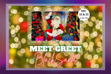 Meet & Greet with Black Santa Presented by Fantasy Theatre Factory