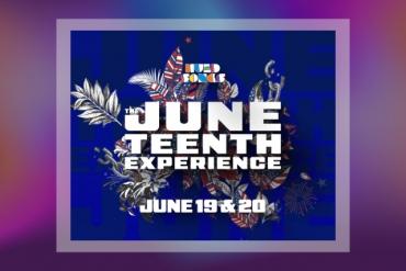 The Juneteenth Experience Presented by Hued Songs