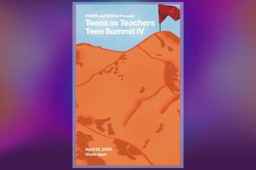 Teen Summit IV Presented by Perez Art Museum Miami (PAMM)